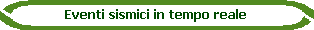 Eventi sismici in tempo reale