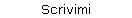 Scrivimi
